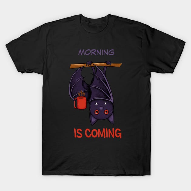 morning is coming T-Shirt by opoyostudio